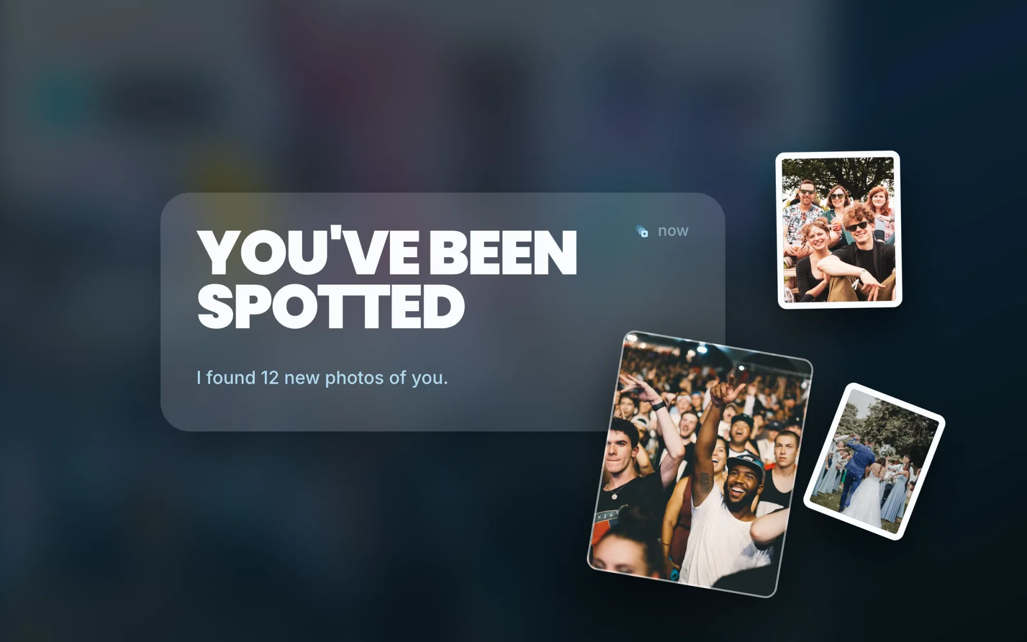 A phone lock-screen notification reading “You’ve been spotted”, event photos spilling out behind it